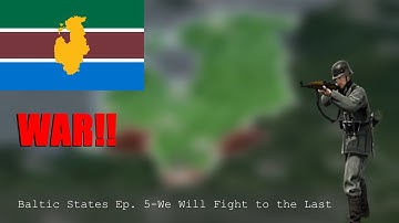 Conflict of Nations BALTIC STATES Ep. 5-We Will Fight to the last