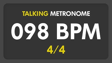 98 BPM - Talking Metronome (4/4)