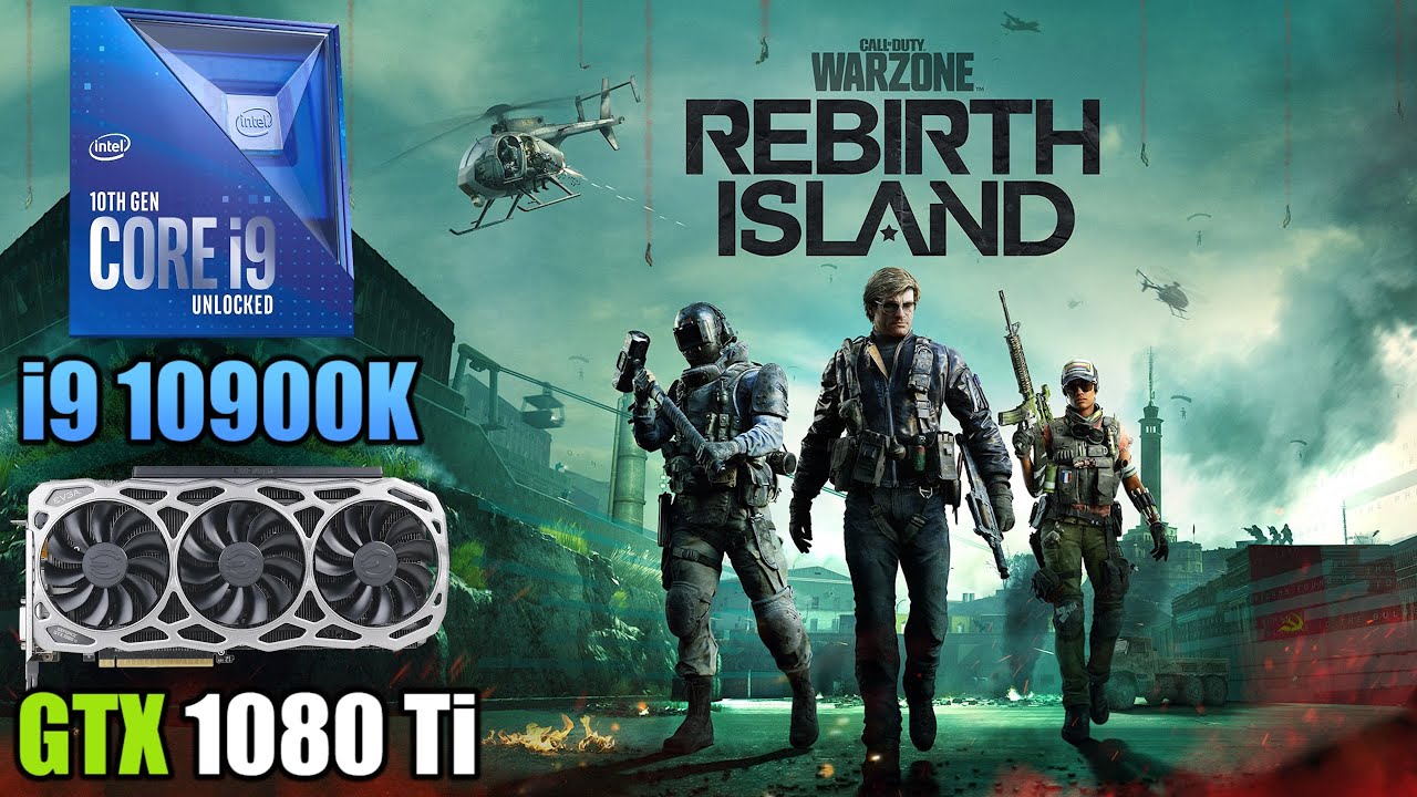 Call of Duty: Warzone - Rebirth Island - GTX 1080 Ti + i9 10900K - 1080p,  1440p & 4K - High & Low - YouTube