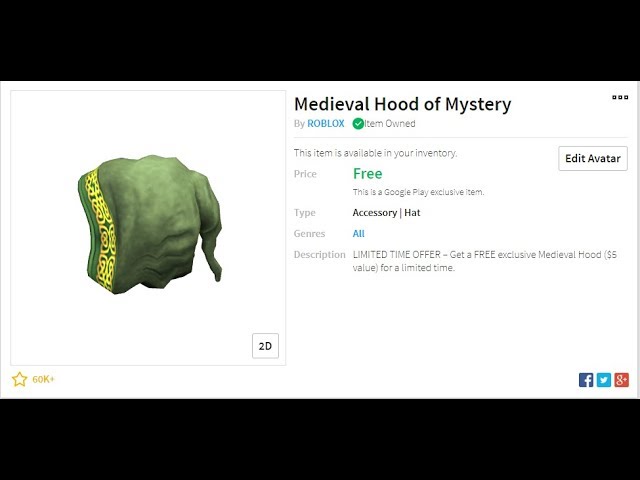 Roblox - Heed our call to Roblox's EXCLUSIVE LIMITED TIME OFFER on Google  Play! From now until Feb 9, You can get the Medieval Hood ($5 value) for  FREE when you download