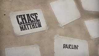 Chase Matthew - Darlin' (Lyric Video) Resimi
