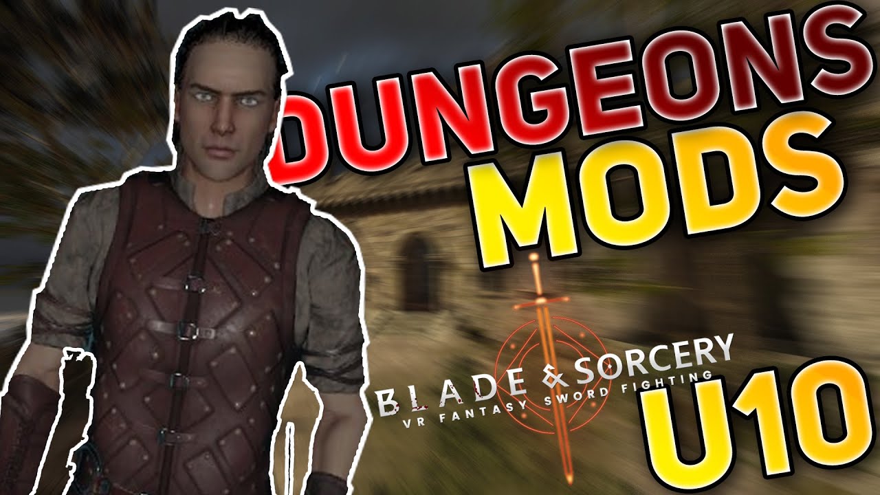 Blade And Sorcery! Blade And Sorcery U10 MODS Vr YouTube