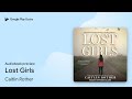 Lost girls by caitlin rother  audiobook preview