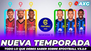 TODO SOBRE eFootball v3.2.0 Season 3 Unite on the Pitch ? REGALOS, MODOS DE JUEGO Y MUCHO MÁS ?