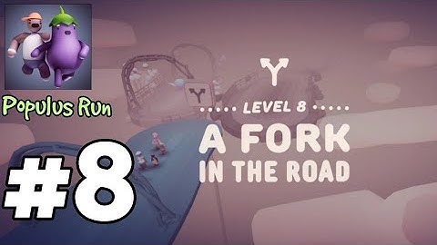 Populus Run #8 A Fork In The Road + Hardcore Mode Complete Gameplay Walkthrough