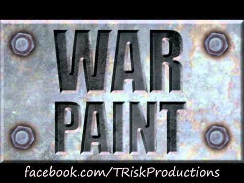 T. Risk Productions - "War Paint" (Hip Hop Beat)