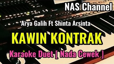 KAWIN KONTRAK [ Arya Galih Ft Shinta Arsinta ] Karaoke Dangdut Koplo || Nada Cewek