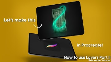 Procreate Tutorial for Beginners - How to Use Layers Part II