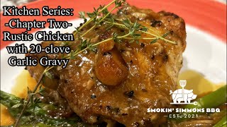 Rustic Chicken with 20-clove Garlic Gravy