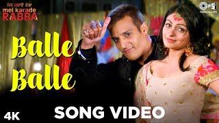 Watch superhit punjabi wedding song 'balle balle' from movie 'mel
karade rabba' staring jimmy shergill, neeru bajwa. music composed by
jaidev kumar &...