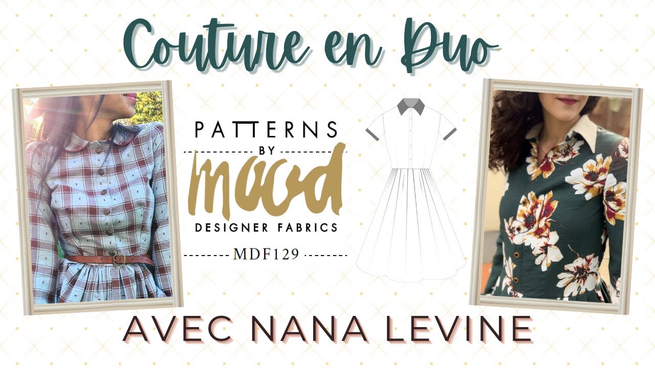 Couture en Duo - On teste Mood Fabrics ! Avec @Nana Levine Couture