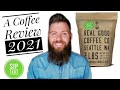 A coffee review  real good coffee co dark roast whole bean 98 