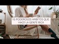 10 HÁBITOS DE GENTE EXITOSA | Silvia Ahora