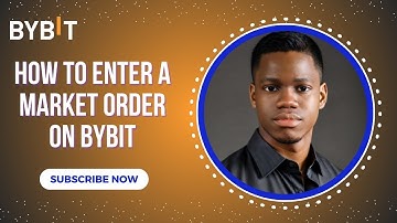 How to Enter a Market Order on Bybit: Quick and Easy Guide for Traders
