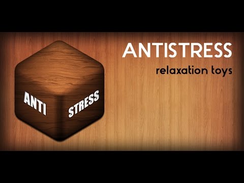 Antistress - relaxation toys 