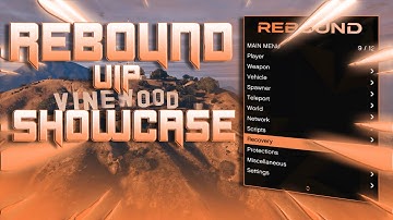 *UPDATED* REBOUND VIP MOD MENU SHOWCASE | GTA ONLINE