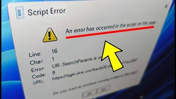 An Error Has Occurred in the Script on This Page in Windows 11/10/8/7 - How To Fix Script Error ✅