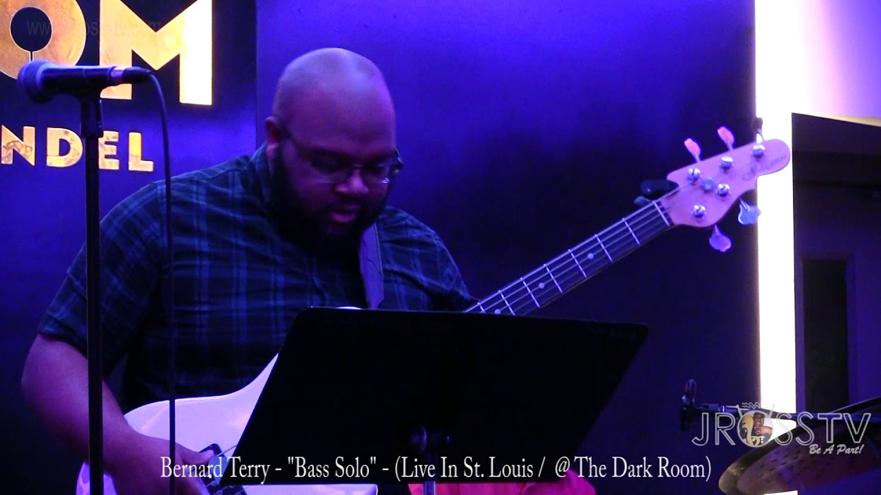 James Ross Bernard Terry Bass Solo The Dark Room Www Jross Tv Com St Louis