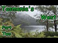 Our Tasmanian Road Trip. Part Two. Queenstown, Rosebery, Tullah Lodge, Mole Creek, Table Tennis Comp