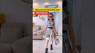 Pakaian Kreatif Dari Koran Bekas