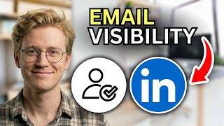 How to Turn On Email Visibility on LinkedIn - Step by Step 2026