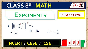 Math Class 8 | Exercise- 2C | Qus. 8 | EXPONENTS | Chapter - 2 | R S AGGARWAL  #mvo #rsaggarwal