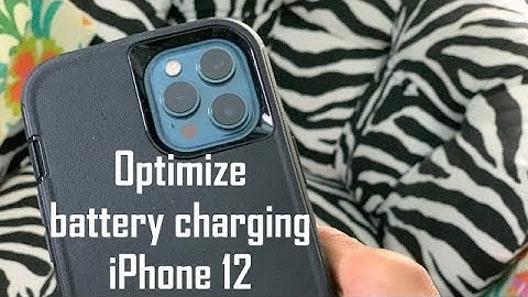 How to optimize battery charging on iPhone 12 iOS 14.5