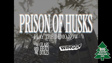 Prison of Husks - Best Indie Games Winter Showcase 2025