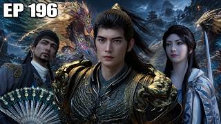 A Mortal's Journey to Immortality EP 196 | Han Li Returns After 6 Months! Nangong Wan's Secret Expsd