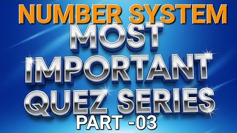 Number System Tricks for All Competitive Exams | SSC, Banking, Railway Maths Marathon 2025