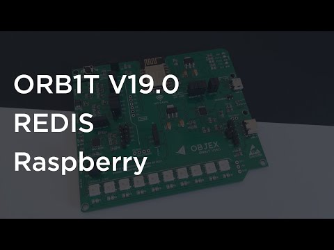 IoT - REDIS with RASPBERRY + ORB1T V19