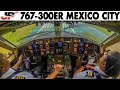 Bad Weather landing in Mexico City | Cockpit BOEING 767-300ER