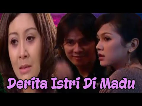 DERITA ISTRI DI MADU