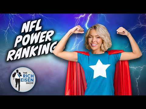 There’s a Big Twist in The Rich Eisen Show’s NFL Week 2 Power Rankings!!!
