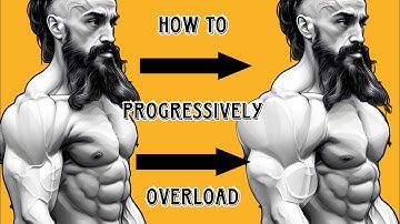 How To Progressively Overload - 3 Easy To Follow Progressions