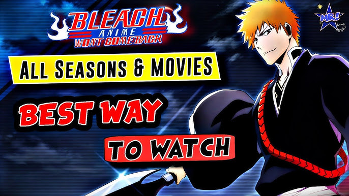 How to Watch Bleach in Order