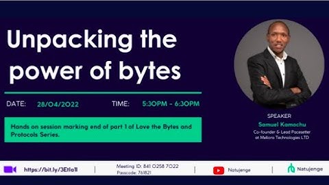 Unpacking the bytes Webinar