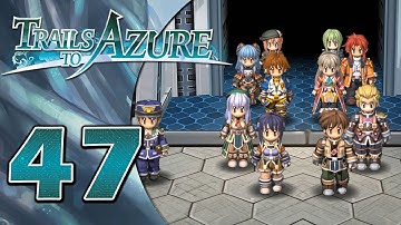 Budding Turmoil | Trails to Azure - Part 47 (100% Playthrough)