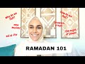 Ramadan 101 | The Basics