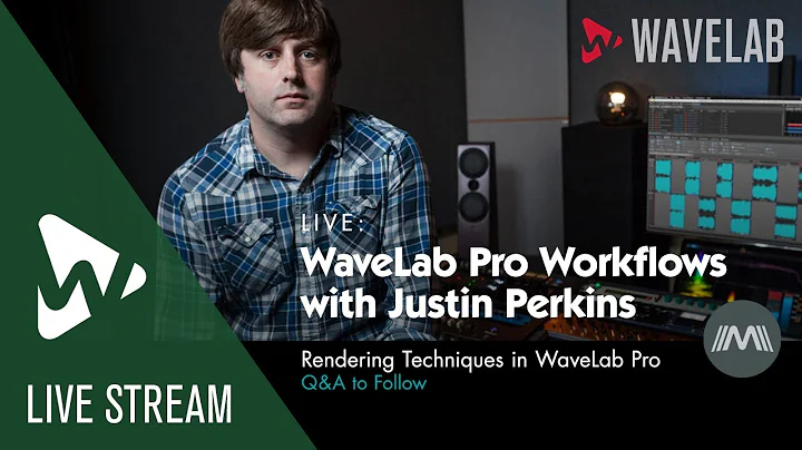 WaveLab Pro Workflows with Justin Perkins #22 | Re...