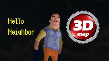 Hello neighbor in 3D map Trailer (pre-alpha)