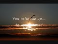 12  You Raise Me Up with lyrics   Selah