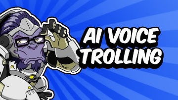 Trolling in Overwatch with AI Voice Changer