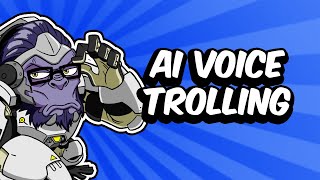 Trolling in Overwatch with AI Voice Changer