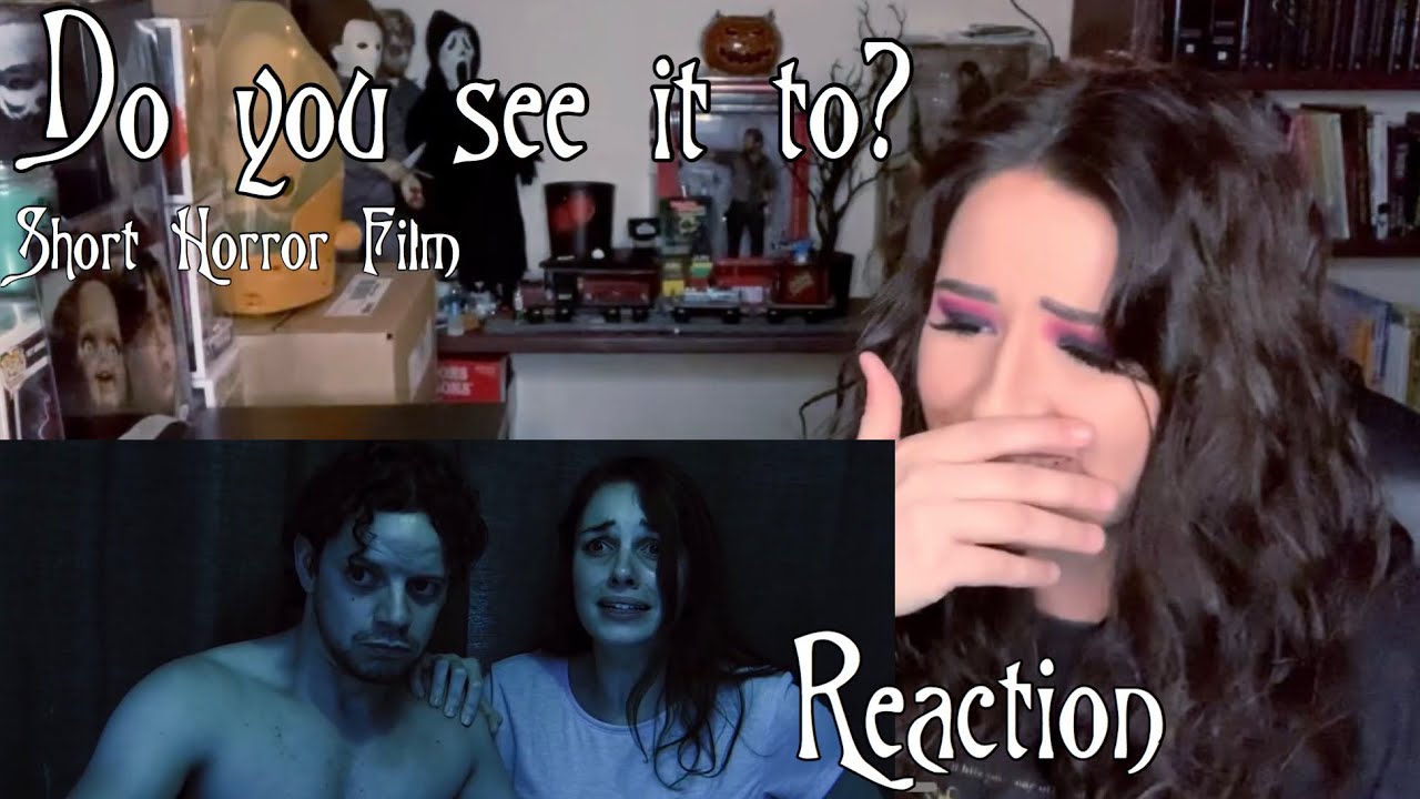Do you see it too? || Short Horror Film || REACTION - YouTube