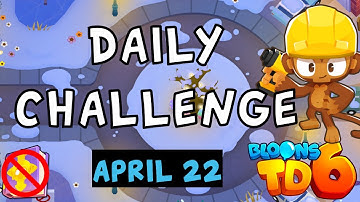 Bloons TD 6 Daily Challenge | Monkey Squad | No Hero No MK No Powers | April 22 2023