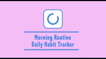 University Project : Motion Graphic Workshop (Morning Routine Daily Habit Tracker)