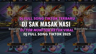Download Lagu DJ SAK MASAK NASI DALAM BAMBU DJ TOR MONITOR KETUA VIRAL TIKTOK TERBARU 2025 ORANG BARU LEBE GACOR MP3