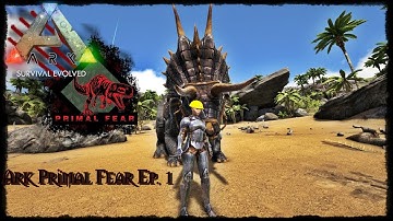 First Tames! - Ep. 1 -  Ark Primal Fear