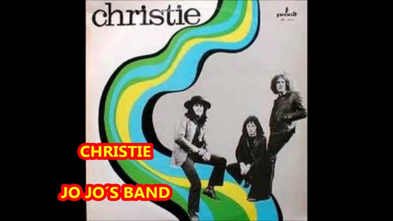 Christie - Jo Jo´s Band